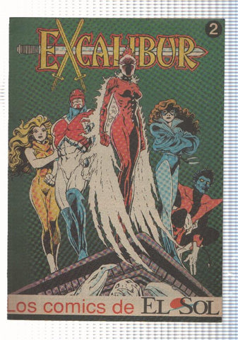 Excalibur num 2, Los Comics de El Sol (suplemento del Diaro El Sol)