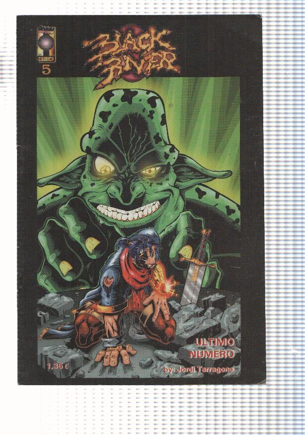 Boom Comics. Black Rivern num 5 (el ultimo numero), marzo 2003. Guion y dibujo: Jordi Tarragona