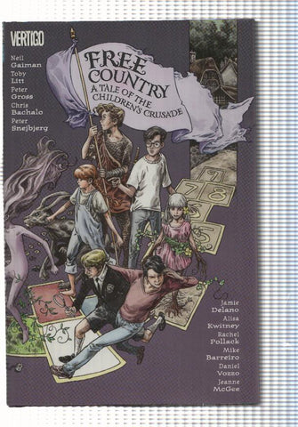 Vertigo: Free Country - a Tale of the Childrens Crusade. Neil Gaiman