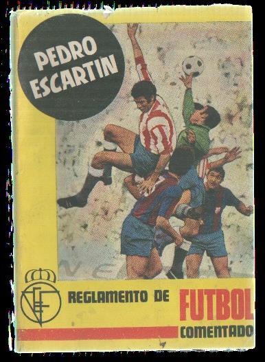 Reglamento de futbol comentado