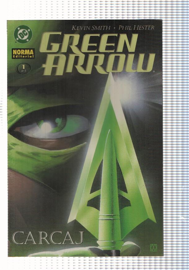 Green Arrow: Carcaj num 1 de 5 (2002). Guion de Kevin Smith