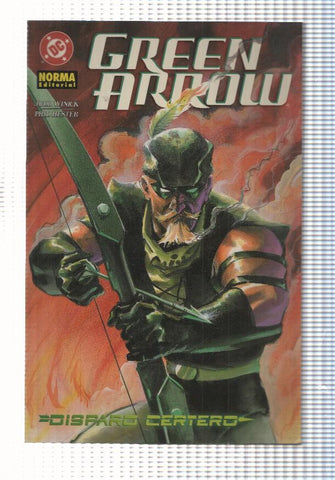 Green Arrow: Disparo Certero (2004). Judd Winick-Phil Hester 
