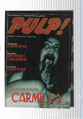 Fanzine: Pulp num 1 enero 2001 (revista): Carmilla de J. Sheridan Le Fanu, El Noveno Capitulo (Armando Boix) 