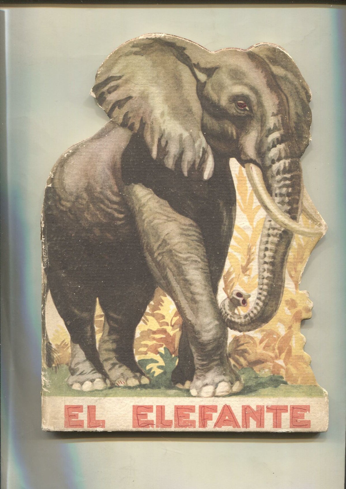 Aventuras de animales y nociones de historia natural numero 05: El Elefante