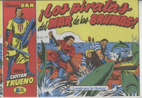 El Periodico: El Capitan Trueno facsimil numero 31: Los piratas del mar de las brumas
