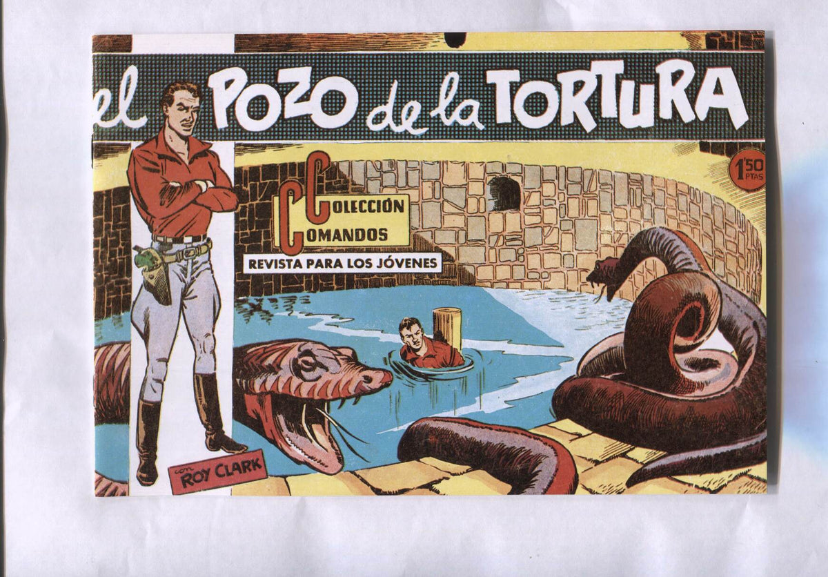 Facsimil: Coleccion Comandos: Roy Clark numero 80: El pozo de la tortura