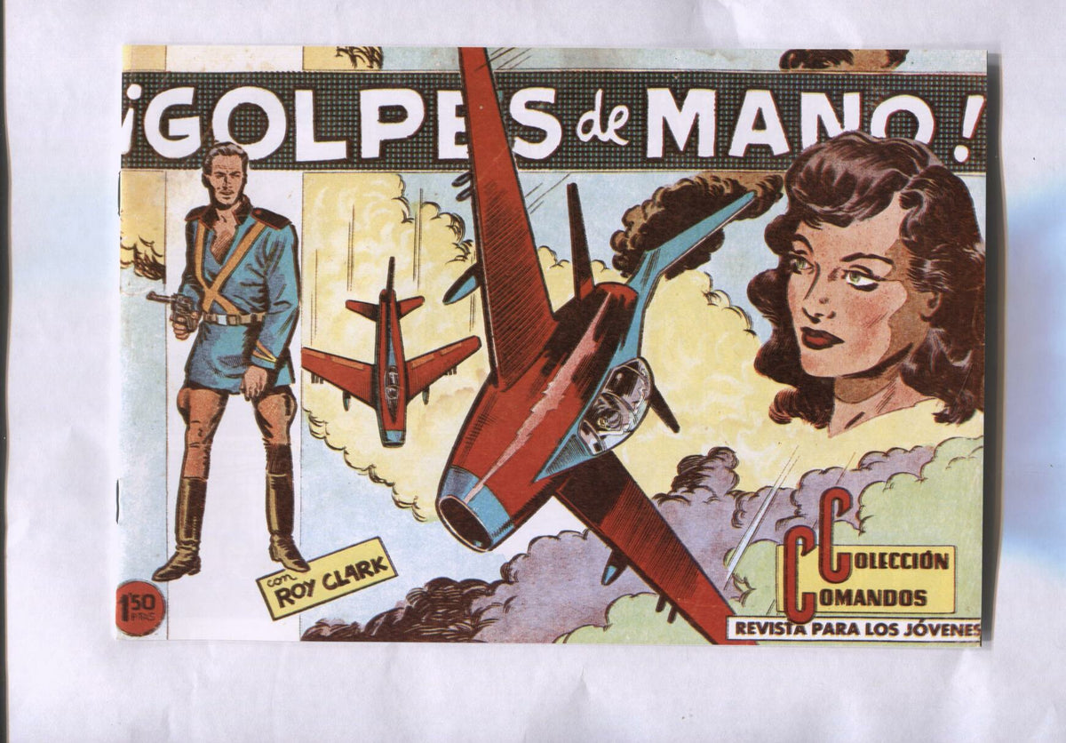 Facsimil: Coleccion Comandos: Roy Clark numero 84: Golpes de mano
