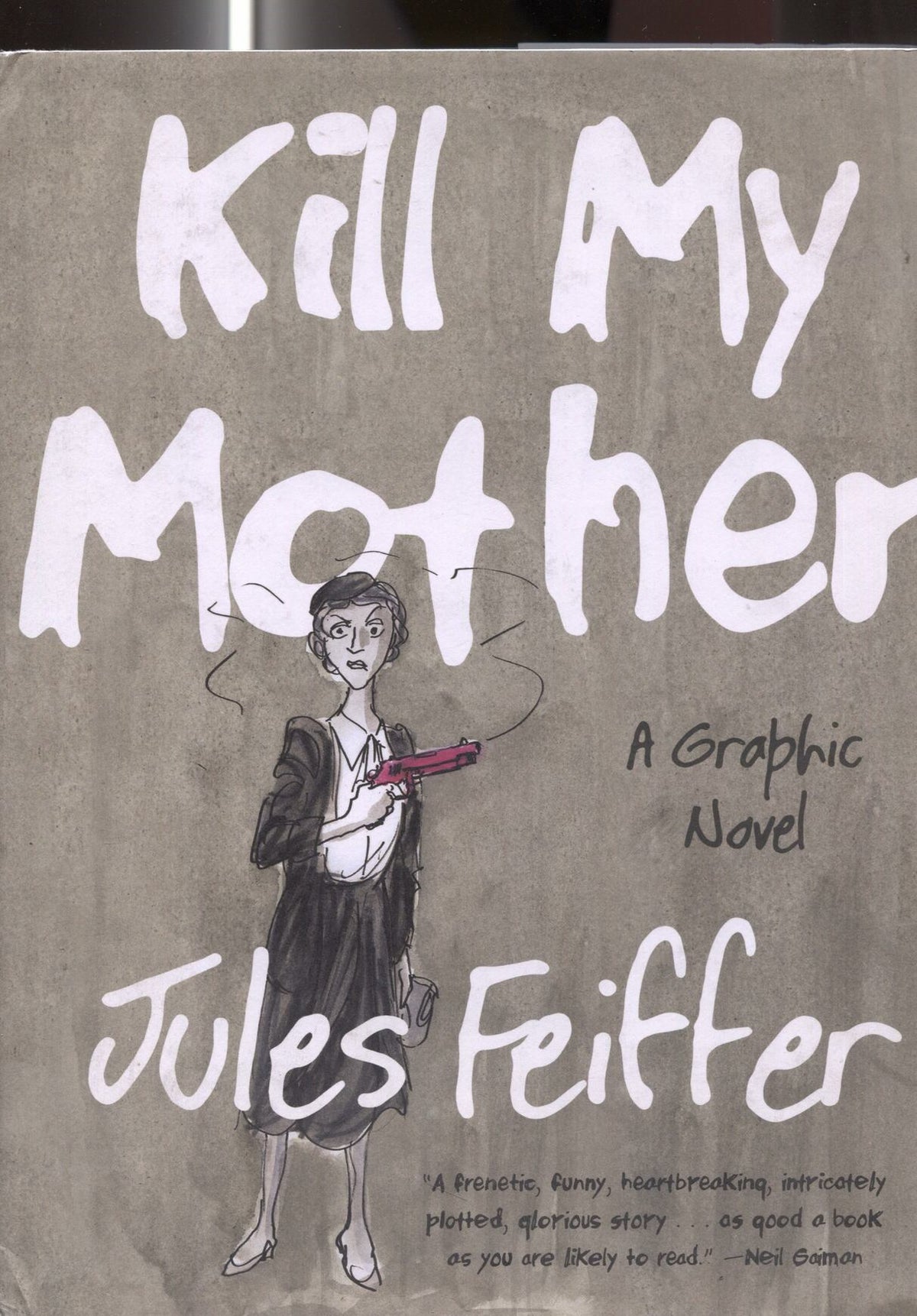 A graphic Novel: Kill My Mother