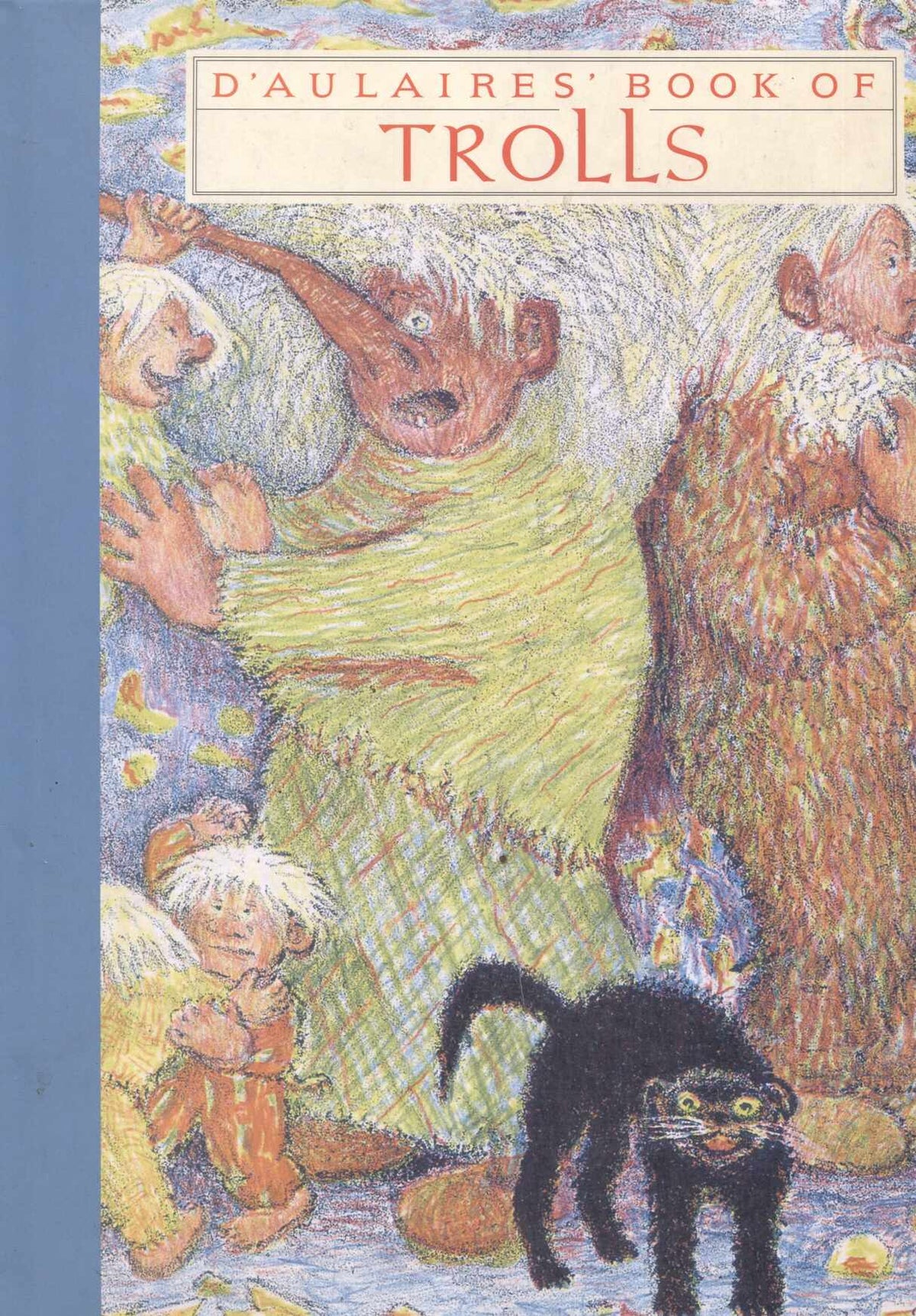 Children's Collection: D'Aulaires Book of TROLLS