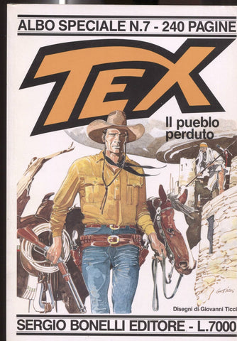Albo Speciale Numero 07: TEX - IL PUEBLO PERDUTO (Giovanni Ticci)