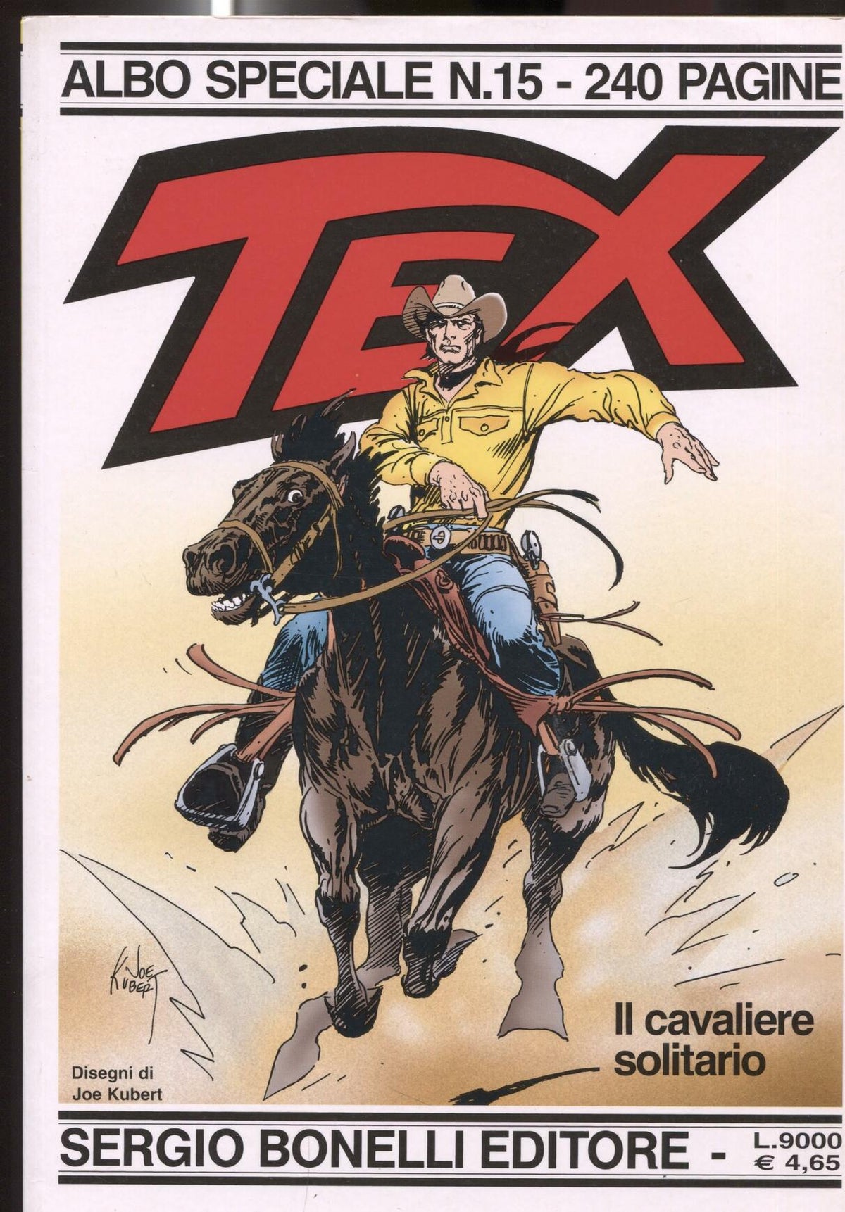 Albo Speciale Numero 15: TEX - Il CAVALIERE SOLITARIO (Joe Kubert)