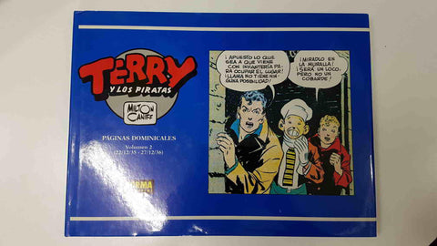 Norma: Terry y los Piratas numero 02: Paginas Dominicales (22-12-35 a 27-12-36). Milton Caniff. 1a edicion 1991