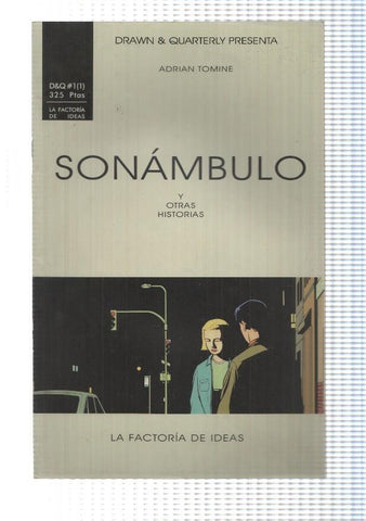 Sonambulo y otras historias num 01 (D and Q 1), 1999 - Sleepwalk, Echo Ave, Long Distance