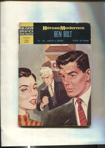 Dolar: Heroes Modernos segunda epoca numero 33: Ben Bolt: Motin a bordo
