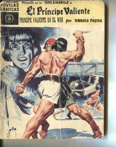 Dolar: serie Amarilla: Principe Valiente numero 16: Prisionero en el mar