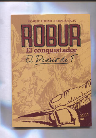 Robur el Conquistador: el diario de F.