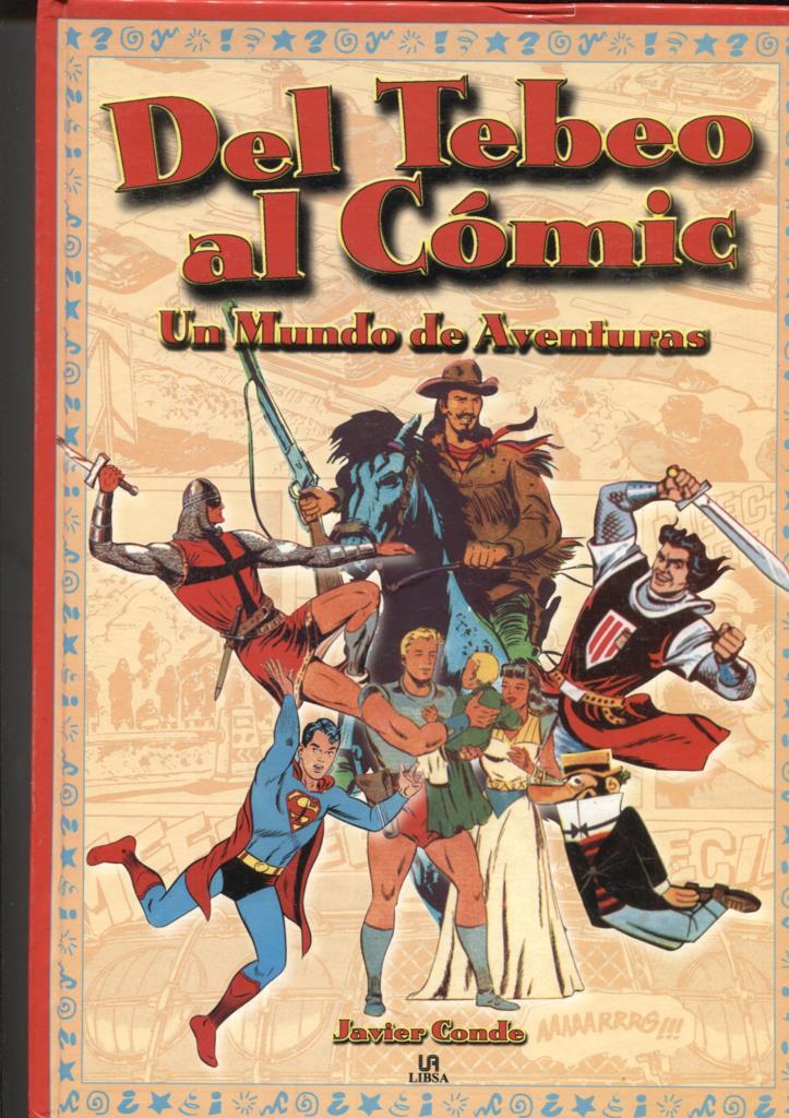 Del Tebeo al comic, un mundo de aventuras