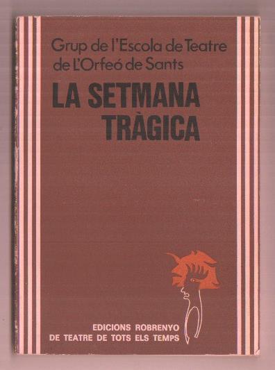 La setmana tragica
