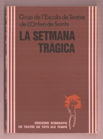 La setmana tragica