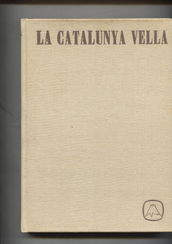 La Catalunya vella, notes de viatge (amb 30 litografies de Jaume Pla)