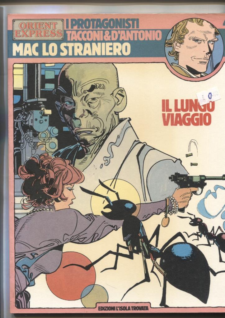 Orient Express: I Protagonisti numero 04: Mac Lo Straniero: Il lungo viaggio