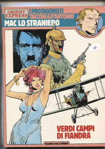 Orient Express: I Protagonisti numero 13: Mac Lo Straniero: Verdi Campi di fiandra