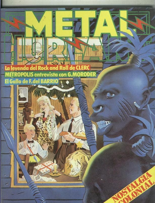 Revista Metal Hurlant numero 31: Metropolis, entrevista co G.Moroder, Nostalgia colonial