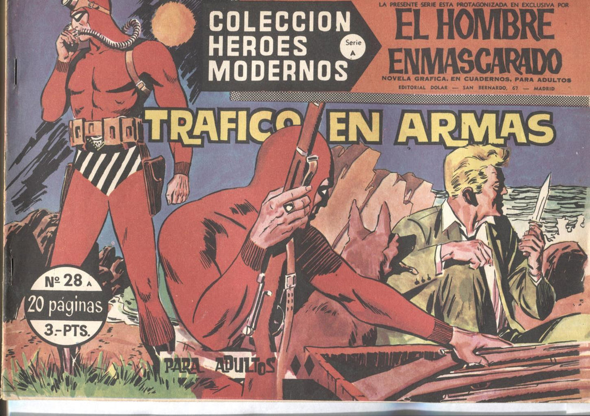 Coleccion Heroes Modernos: El Hombre Enmascarado (the Phantom) serie A numero 28: Trafico en armas