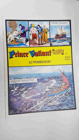 Prince Valiant: il Poseidon by Harold Foster. In the days of King Arthur