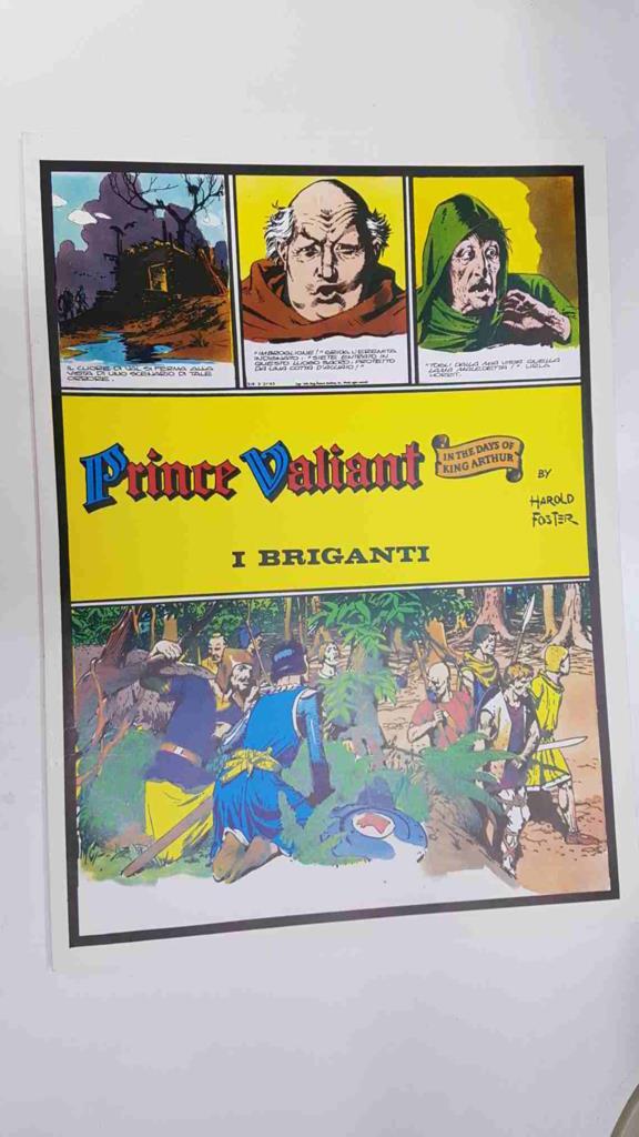 Prince Valiant: I Briganti by Harold Foster. In the days of King Arthur