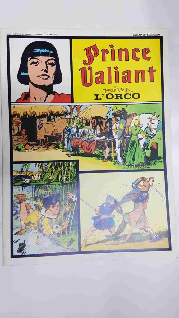 Prince Valiant: L'Orco by Harold Foster. In the days of King Arthur. Racconto complet