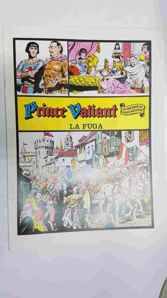 Prince Valiant: La Fuga by Harold Foster. In the days of King Arthur.