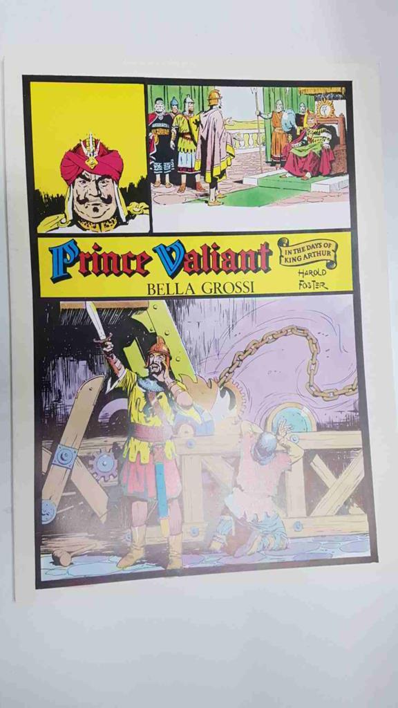 Prince Valiant: Bella Grossi by Harold Foster. In the days of King Arthur.