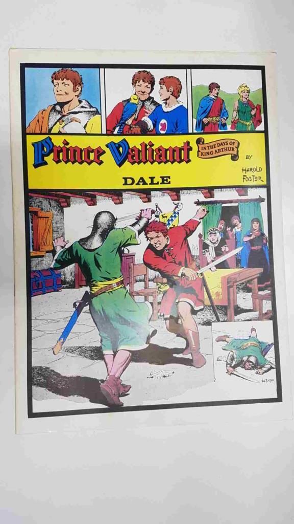 Prince Valiant: Dale by Harold Foster. In the days of King Arthur.