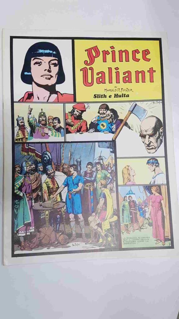 Prince Valiant: Slith e Hulta by Harold Foster. In the days of King Arthur.