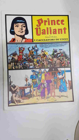 Prince Valiant: I caccioatori di unni by Harold Foster. In the days of King Arthur.