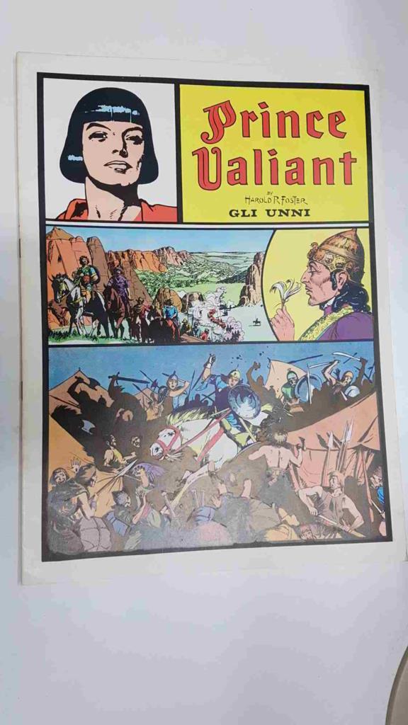 Prince Valiant: Gli Unni by Harold Foster. In the days of King Arthur.