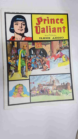 Prince Valiant: ilene Addio by Harold Foster. In the days of King Arthur
