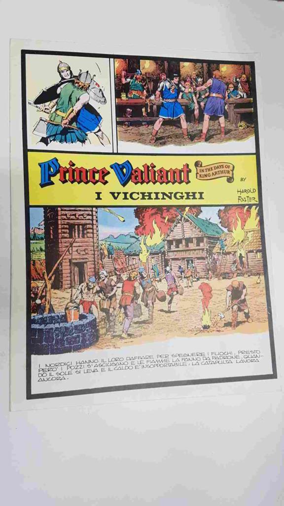 Prince Valiant: I Vichinghi by Harold Foster. In the days of King Arthur