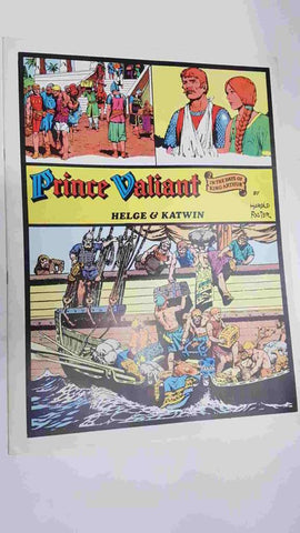 Prince Valiant: Helge and Katwin by Harold Foster. In the days of King Arthur