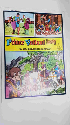 Prince Valiant: I Commedianti by Harold Foster. In the days of King Arthur