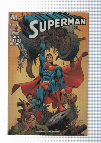 Planeta: Superman vol. II num 01 - En nuestro dia especial (2007). Busiek, Nicieza, Pacheco