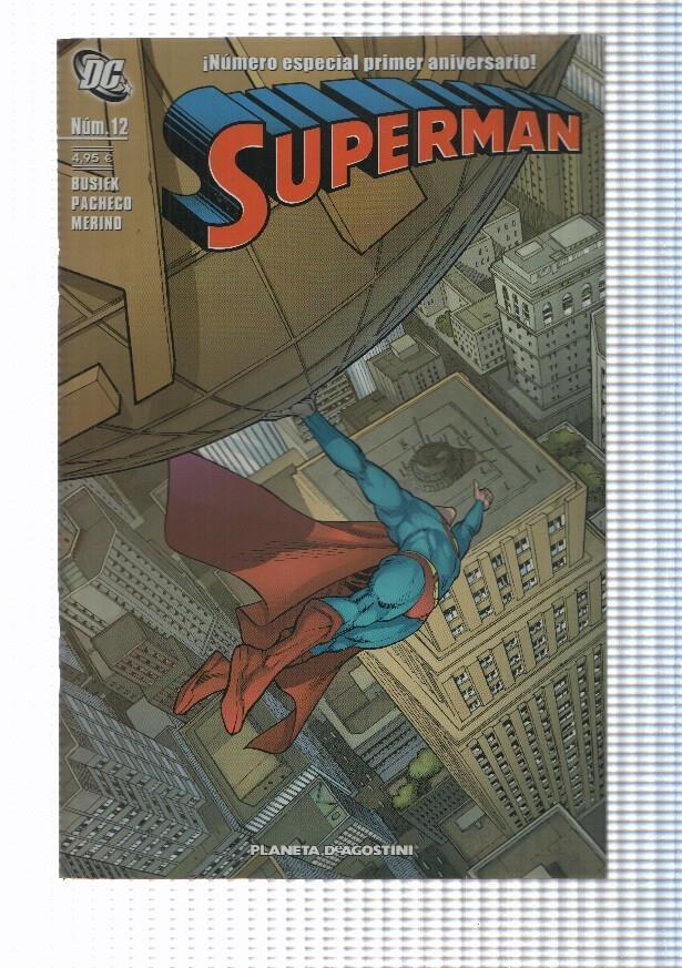 Planeta: Superman vol. II num 12 - El peso del mundo (2008).  Pacheco, Busiek