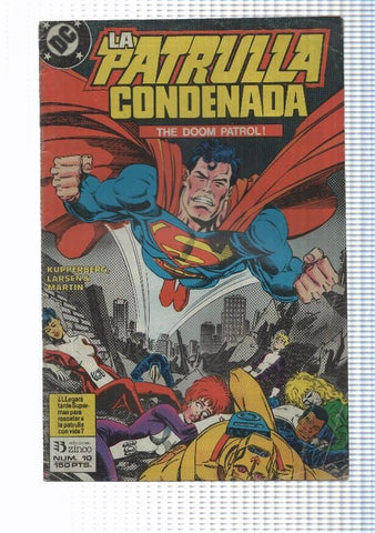 Zinco: La Patrulla Condenada (Doom Patrol) numero 10 - El alma de la maquina. Kupperberg