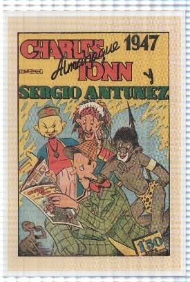 Ficha tebeo numerada 004: almanaque Charles Tonn y Sergio Antunez para 1947