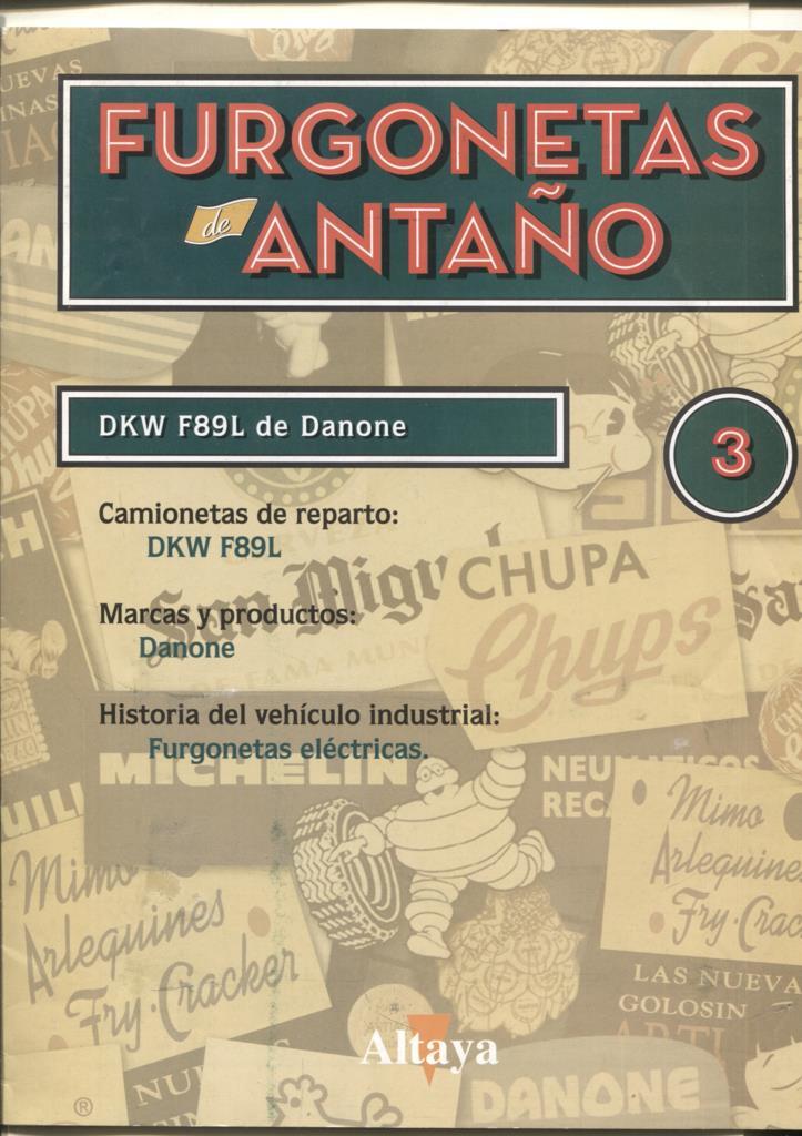 Furgonetas de Antaño fasciculo numero 3: DKW F89L de Danone