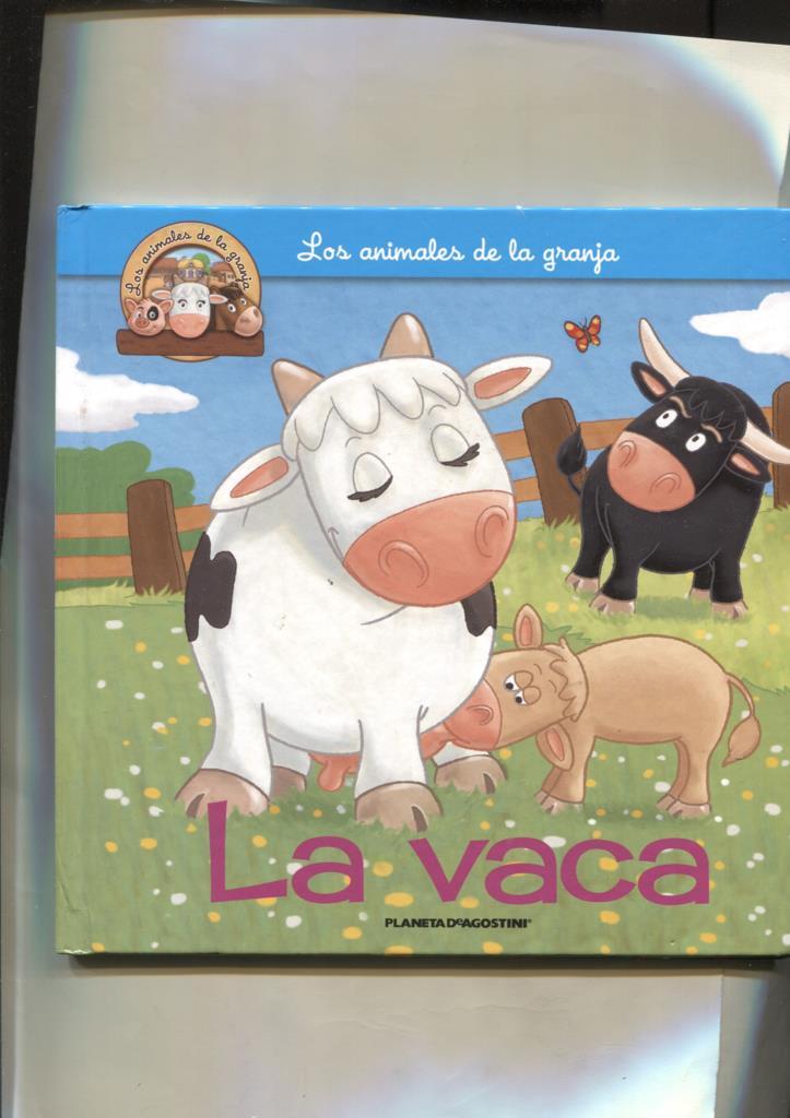 Los animales de la granja: La vaca, el ternero, el toro y el buey