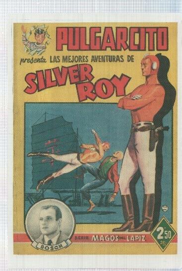 Ficha tebeo numerada 055: Silver Roy de Bosch Peñalva