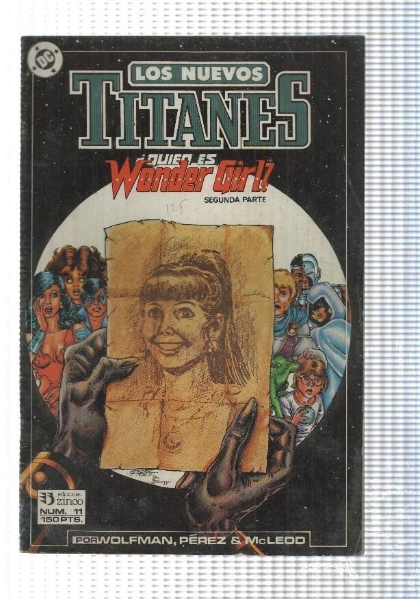 Zinco: Los Nuevos Titanes num 11 - Quien es Wonder Girl parte 2. Marv Wolfman