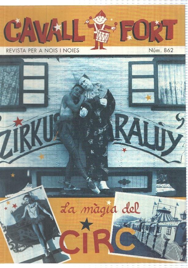 Revista Cavall Fort: num 862 (jun 98) - Divulgacio: El circ Raluy, Viatge al Japo. Cuina: Copa de Maduixes Melba